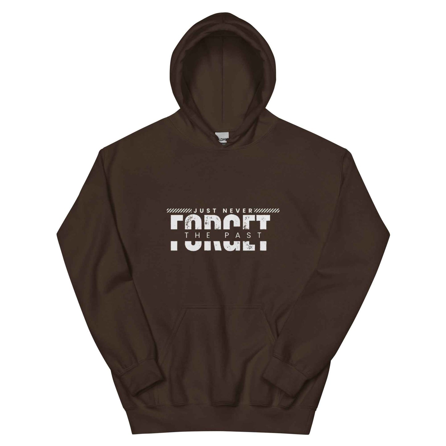 Never forget the past "Hoodie"
