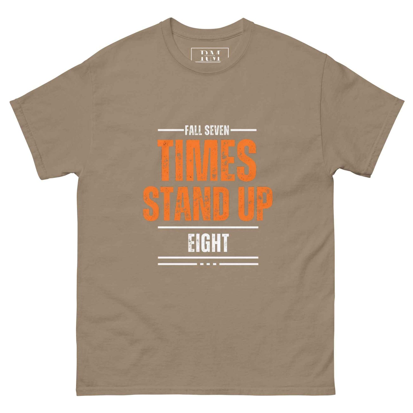 Fall seven times "T-shirt"
