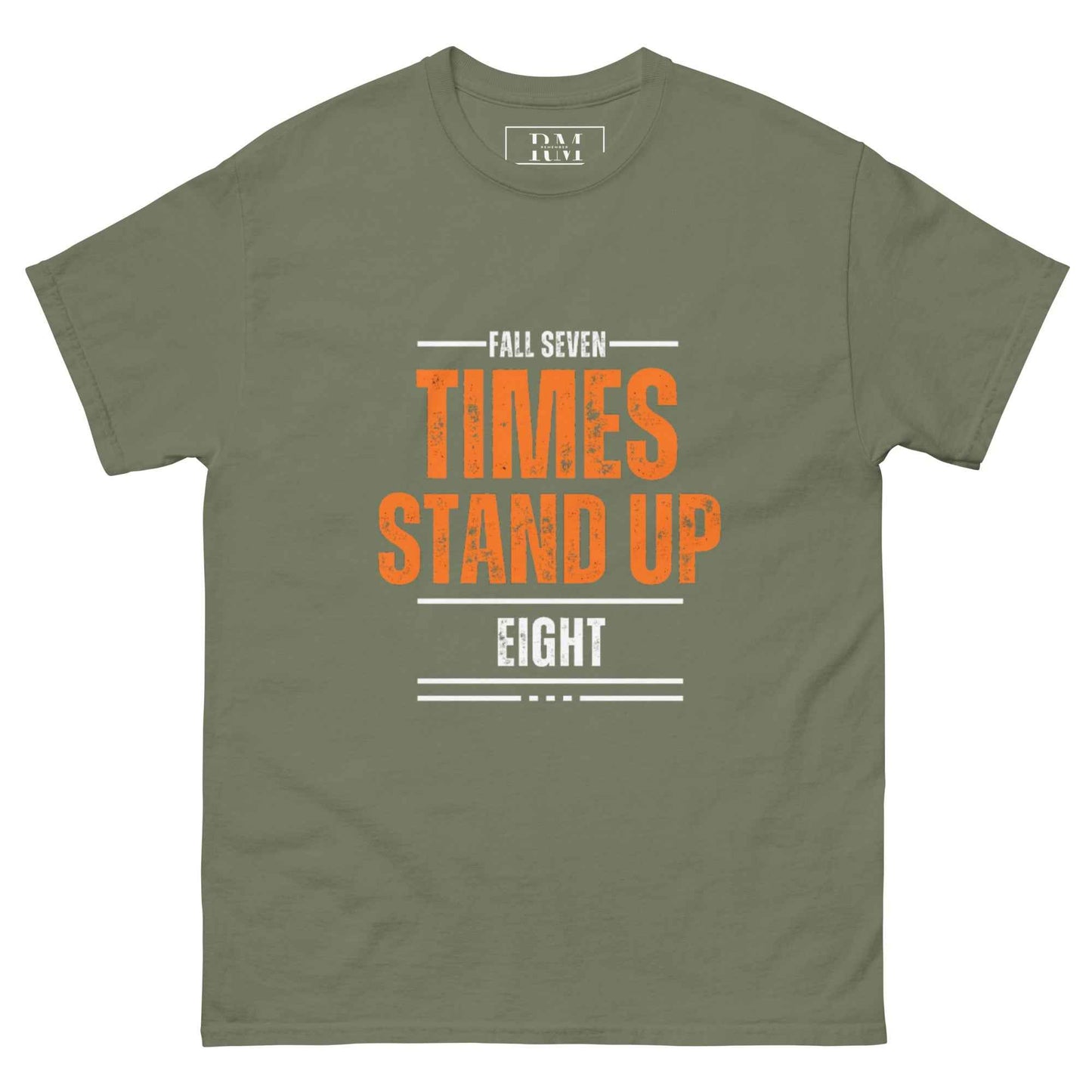 Fall seven times "T-shirt"